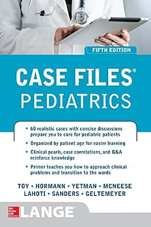 Case Files Pediatrics Fifth Edition Lange Case Files
