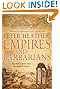 Empires and Barbarians: The Fall of Rome and the Birth of Europe