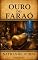 Livro Ouro do faraó (Mistérios do Egito antigo Livro 9)