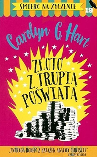 Smierc na zyczenie 19 Zloto z trupia poswiata