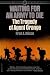 Waiting for an Army to Die, The Tragedy of Agent Orange by