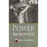 Power of Brokenness