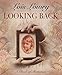 Looking Back: A Book of Memories