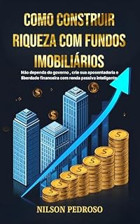Livro Como Construir Riqueza com Fundos Imobiliarios