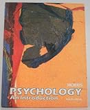 Psychology : An Introduction, Morris, Charles G., 0137342934