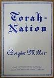 Torah-nation: Israel's history from the Babylonian exile to the end of the Second Sanctuary by 