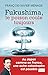 Fukushima, le poison coule toujours (DOCS, TEMOIGNAG) (French Edition) by