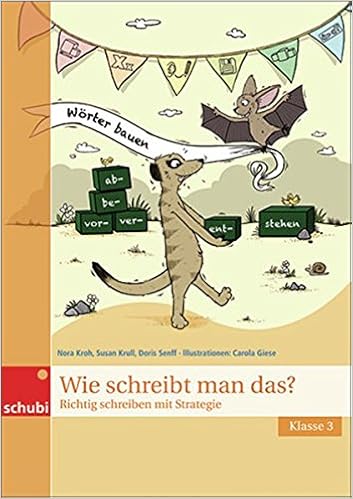 Wie Schreibt Man Das Klasse 3 Richtig Schreiben Mit Strategie