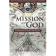 The Mission of God: A Manifesto of Hope for Society
