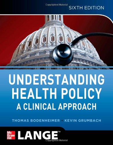 UNDERSTANDING HEALTH POLICY