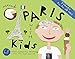 Fodor's Around Paris with Kids (Travel Guide)