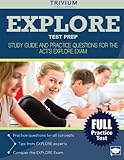EXPLORE Test Prep: Study Guide and Practice Questions for the ACT's EXPLORE Exam