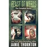 Feast of Weeds Series (Books 0 - 3) : A Dystopian Survival Series