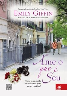 Livro Ame o que é Seu: Como seria a vida se tivéssemos feito outras escolhas?