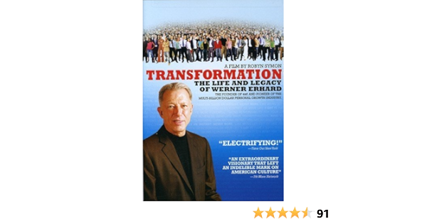 Transformation the life and legacy of werner erhard watch online