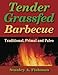 Tender Grassfed Barbecue: Traditional, Primal and Paleo