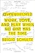 Overwhelmed: Work, Love, and Play When No One Has the Time - Book by Brigid Schulte