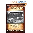The U.S. Cavalry - Time of Transition, 1938-1944: Horses to Mechanization