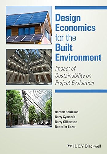 Download Design Economics for the Built Environment: Impact of Sustainability on Project Evaluation PDF