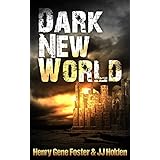 Dark New World (Dark New World, Book 1) - An EMP Survival Story