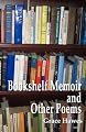 Bookshelf Memoir and Other Poems