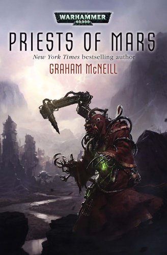 "Priests of Mars (Warhammer 40,000 Novels)" av Graham McNeill