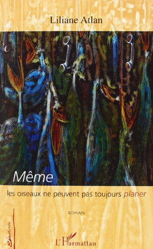 Même les oiseaux ne peuvent pas toujours planer