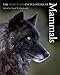 The Princeton Encyclopedia of Mammals