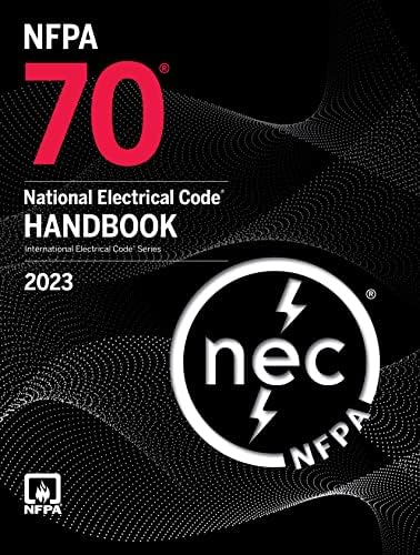 NFPA 70, National Electrical Code Handbook, 2023 Edition: National