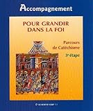 Pour grandir dans la Foi CM2 : Livre de l'animateur by 