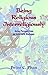 Being Religious Interreligiously: Asian Perspectives on Interfaith Dialogue (Faith and Cultures) by Peter C. Phan