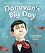 Donovan's Big Day by Leslea Newman, Mike Dutton