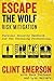 Escape The Wolf: A Security Handbook for Traveling Professionals