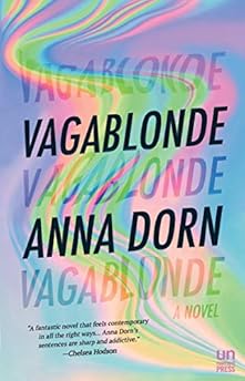 Vagablonde by  Anna Dorn