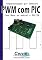 Livro Implementação por Software PWM no PIC Com Base no mikroC e PIC12F675