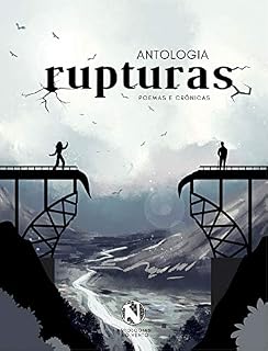 Livro Rupturas: Poemas e Crônicas