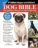 Original Dog Bible: The Definitive Source for All Things Dog by Kristin Mehus-Roe