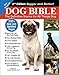 Original Dog Bible: The Definitive Source for All Things Dog by Kristin Mehus-Roe