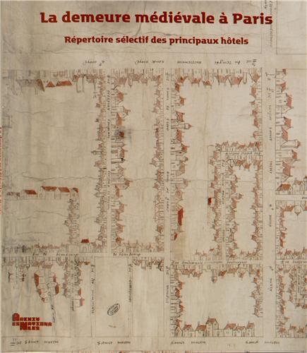 La  demeure médiévale à Paris