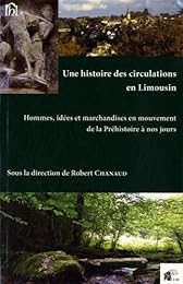 Une  histoire des circulations en Limousin