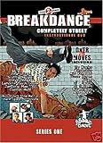 Learn to Breakdance: Completely Street Instructional