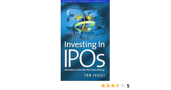 Investing In Ipos Taulli Tom 9781576600672 Amazon Com Books