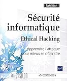 Image de Sécurité informatique - Ethical Hacking : Apprendre l'attaque pour mieux se défendre (5e édition)