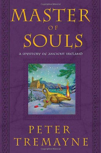 Master of Souls: A Mystery of Ancient Ireland (Sister Fidelma Mysteries)