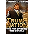 TrumpNation: The Art of Being the Donald