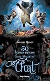 50 bonnes raisons de se réincarner en chat by 