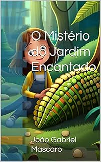 Livro O Mistério do Jardim Encantado