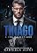 Livro THIAGO - A Ira do Mafioso (Guardiões de Chicago Livro 1)