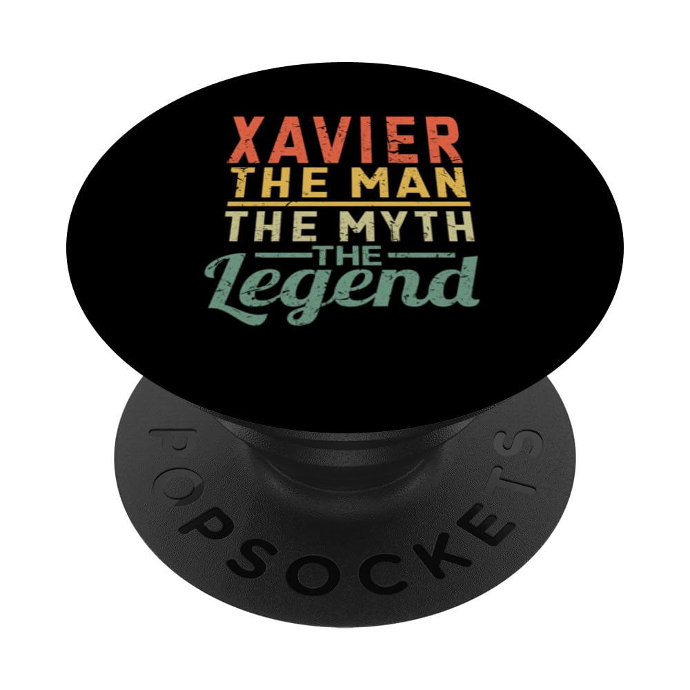 Xavier The Man The Myth The Legend Name Xavier PopSockets Swappable PopGrip