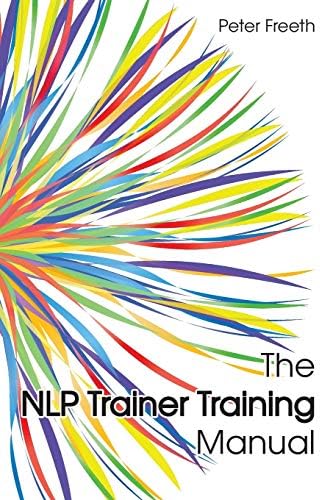 The Nlp Trainer Training Manual